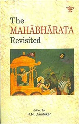 The Mahabharata Revisited