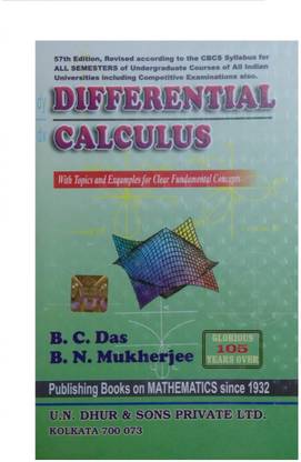 DIFFERENTIAL CALCULUS (57th Edition, Revised According To The CBCS Syllabus For ALL SEMESTER)