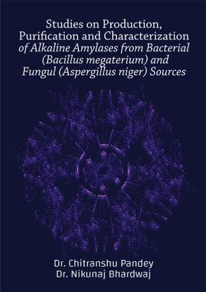 Studies on Production Purificatiin and Characterization