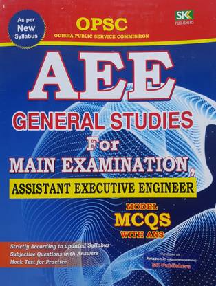OPSC AEE (Assistant Executive Engineer) General Studies For Main Examination (Model MCQS With Answers)