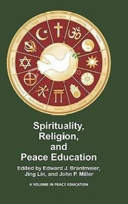 Spirituality, Religion, and Peace Education (HC)