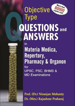 Objective Type Question And Answer in Materia Medica Repertory Pharmacy & Organon For UPSC, PSC, BHMS & MD Exams