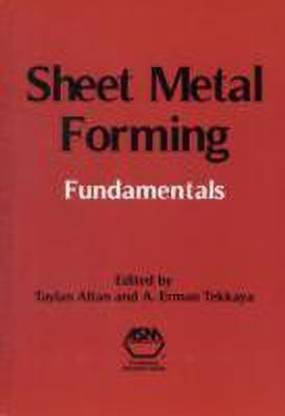 Sheet Metal Forming Fundamentals