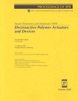 Smart Structures and Materials 1999: Electroactive Polymer Actuators ...