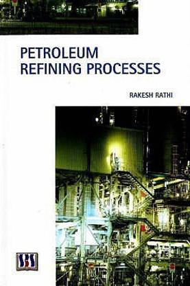 Petroleum Refining Processes