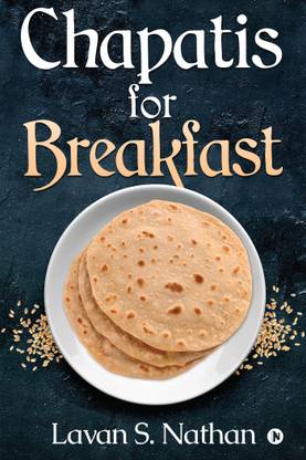 Chapatis for Breakfast