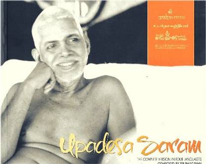 Upadesa Saram The Complete Version In Four Languages Composed By Sri Bhagavan