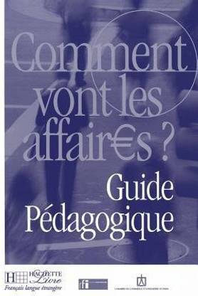 Comment vont les affaires?