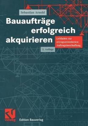 Bauauftraege erfolgreich akquirieren