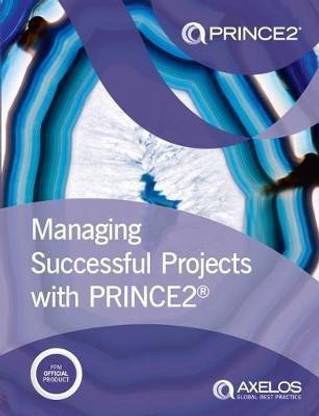Managing Successful Projects with PRINCE2 6th Edition