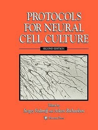 Protocols for Neural Cell Culture