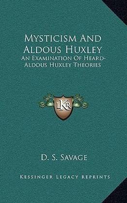 Mysticism and Aldous Huxley