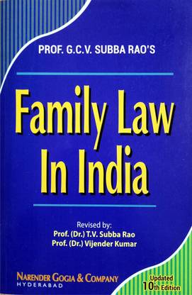 Prof. G.C.V.Subba Rao's FAMILY LAW IN INDIA (Hindu, Muslim, Christian And Parsi) / Updated Edition With Amendment Laws Paperback – 1 January 2021