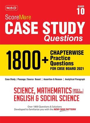 Score More Case Study Chapterwise Practice Questions Science Mathematics English and Social Science Class 10
