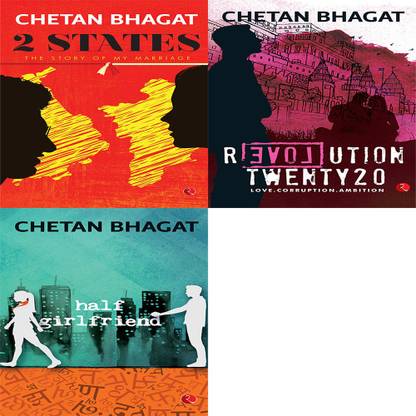 Half Girlfriend + Revolution Twenty 20: Love. Corruption. Ambition + 2 States: The Story Of My Marriage (Set Of 3 Books)