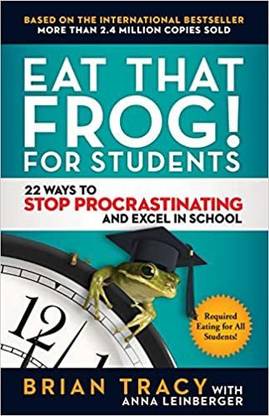 Eat That Frog! for Students