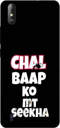 Everything. Back Cover for Lava Z1 ( Chal Baap Ko Mat Sikha Print )