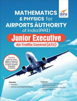 Mathematics & Physics for Airports Authority of India (AAI) Junior Executive Air Traffic Control (ATC)