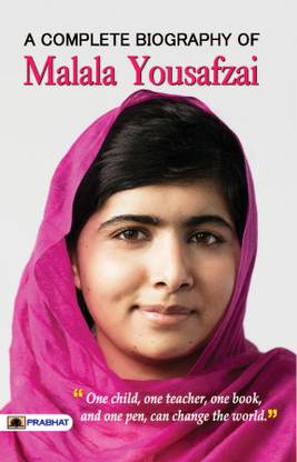 ए कम्पलीट बायोग्राफी ऑफ मलाला युसुफज़ाई