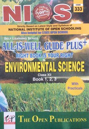 NIOS 333 Class 12 Environmental Science (EVS) All is Well Guide Plus+ Based On National Institute Of Open Schooling