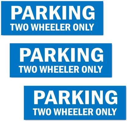 Mindcraftz Parking Two wheeler only Emergency Sign