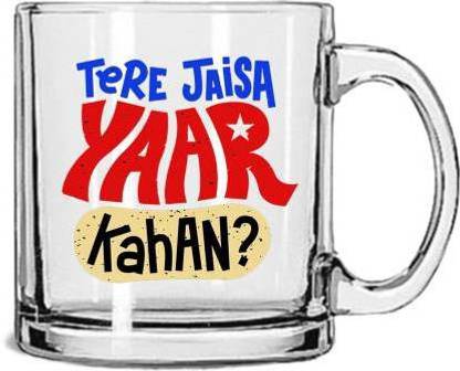 V Kraft "new tere jaisa yaar kaha" unique love quote printed transparent glass love with Handle-Perfect Gift to Anyone On Any Occasion | Coffee & Tea Cup | Pack of 1 Glass Coffee Mug