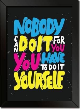 Quotes & Motivation Poster frame without glass A4 Size sty 3 Paper Print