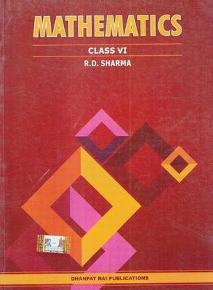 Mathematics For Class 6 By R D Sharma