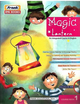 FRANK , MAGIC LANTERN COURSE BOOK - 1 ( AN INTEGRATED COURSE IN ENGLISH )