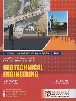 GEOTECHNICAL ENGINEERING - Second Year (SE) Degree Course in Civil Engineering - Semester 2 - Savitribai Phule Pune University SPPU