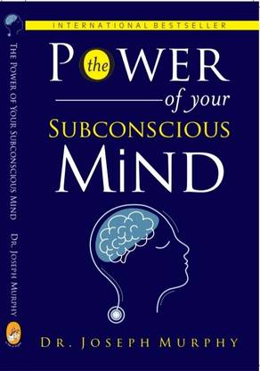 The Power Of Your Subconscious Mind