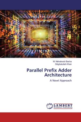 Parallel Prefix Adder Architecture