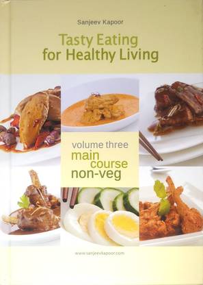 SANJEEV KAPOOR TASTY EATING FOR HEALTHY LIVING-3 MAIN COURSE NON VEG