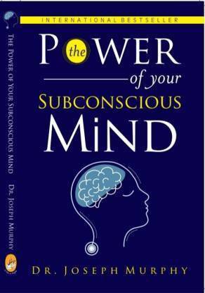 The Power Of Your Subconscious Mind