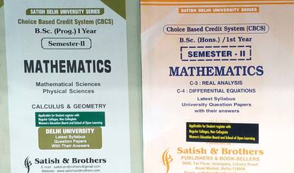 Satish Combo Delhi University BSC Prog 1st Year Mathematics (Mathematical Science & Real Analysis) Semester 2 Set Of 2 Books Applicable For Student Registered With SOL & Regular & NCWEB Previous Years Papers Based On CBCS
