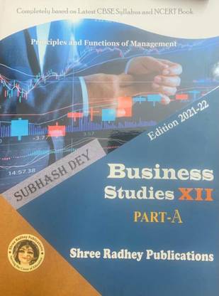 Business Studies Principles and Functions of Management Part - A