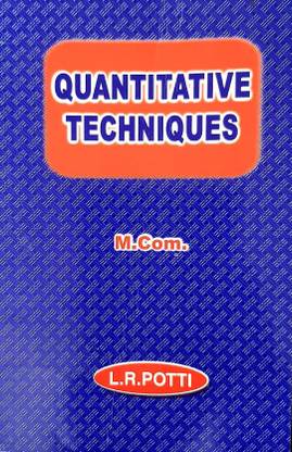 Quantitative Techniques | L.r Potti | M.com Calicut University Syllabus
