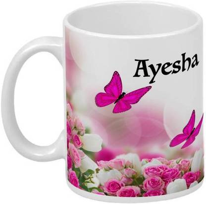 MM9E Ayesha Printed , Pink Butterfly Ayesha mug , Girls Ayesha Name Best Gift For Birthday Ceramic Coffee Mug