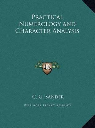 Practical Numerology and Character Analysis