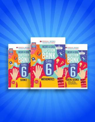 Oswaal CBSE & NCERT QUESTION BANK Class 6 (SET OF 3 BOOKS) Mathematics, Science, Social Science