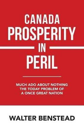 Canada Prosperity in Peril