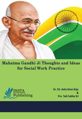 Mahatma Gandhi Ji Thoughts and Ideas for Social Work Practice