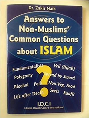 Answers To Non Muslims Common Questions About Islam