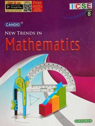 ICSE CANDID NEW TRENDS IN MATHEMATICS CLASS -8