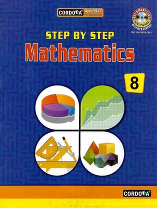 CORDOVA , STEP BY STEP MATHEMATICS CLASS - 8