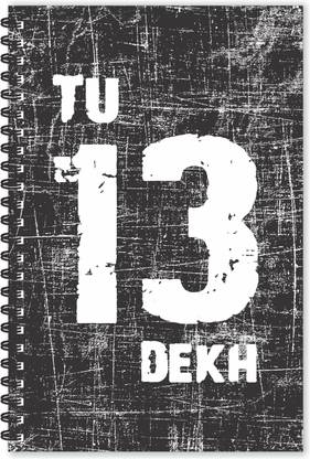ESCAPER Tu 13 Dekh Hindi Quotes Diary , Slogan Diary, Quotes on Diary, Funny Quotes Diary A5 Diary Ruled 160 Pages