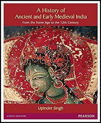 Pearson - A History Of Ancient And Early Medieval India By Upinder Singh - English Medium