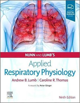 Nunn and Lumb's Applied Respiratory Physiology  - Nunn and Lumb's Applied Respiratory Physiology-9E
