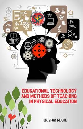 Educational Technology and Methods of Teaching in Physical Education (B.P.Ed. Physical Education)