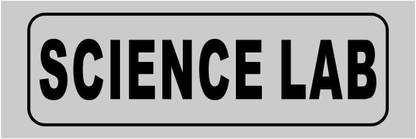 madhusigns Grey color 3mm Form sheet - Science Lab school Signboard (12" X 3") Emergency Sign